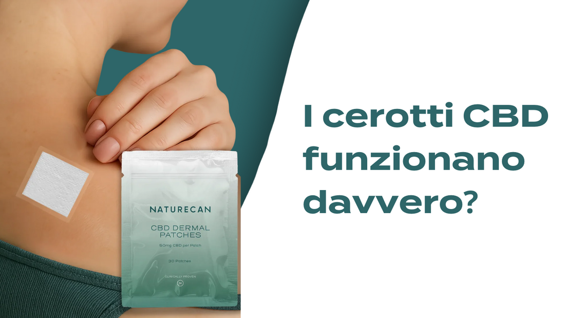 I cerotti CBD funzionano davvero?